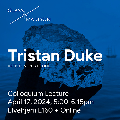 Tristan Duke Artist in Residence Colloquium Lecture